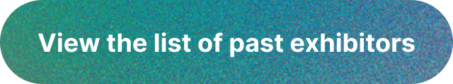 View the list of past exhibitors